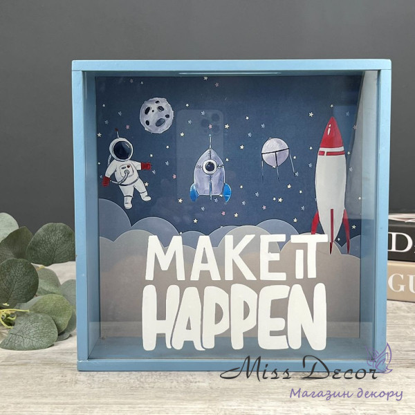Скарбничка для грошей make it happen космос